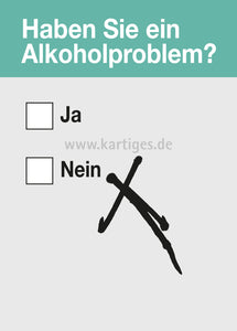 Haben Sie ein Alkoholproblem?