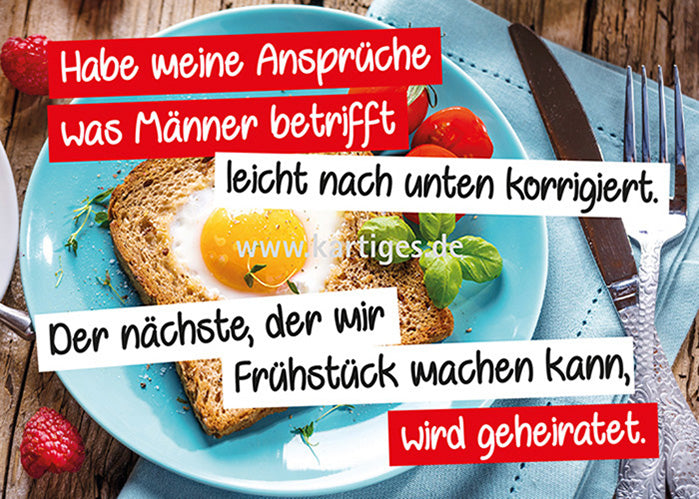 Habe meine Ansprüche was Männer angeht leicht nach unten korrigiert