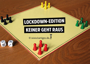 Lockdown-Edition - Keiner geht raus